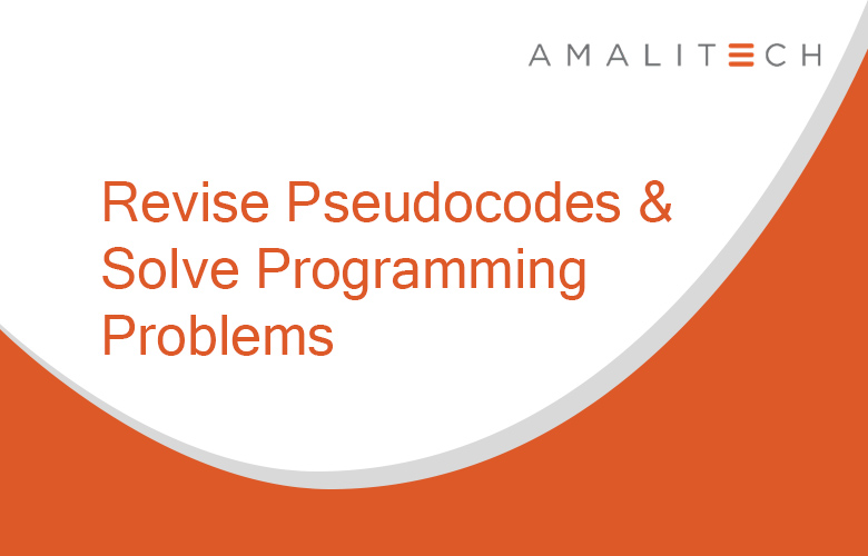 Slide With Title: Revise Pseudocodes and Solve Programming Problems